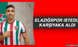 Elazığspor İstedi, Karşıyaka Aldı