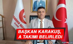 Başkan Karakuş, A Takımı Belirledi