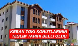 Keban TOKİ Konutlarının Teslim Tarihi Belli Oldu