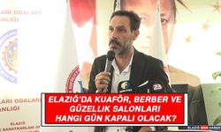 Elazığ’da Kuaför, Berber ve Güzellik Salonları Hangi Gün Kapalı Olacak?