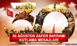 30 Ağustos Zafer Bayramı Kutlama Mesajları