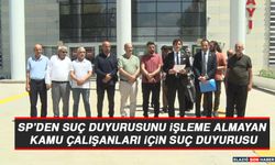 SP’den Suç Duyurusunu İşleme Almayan Kamu Çalışanları İçin Suç Duyurusu