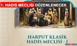 1. Hadis Meclisi Düzenlenecek