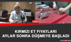 Kırmızı Et Fiyatları Aylar Sonra Düşmeye Başladı