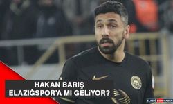 Hakan Barış Elazığspor’a Mı Geliyor?