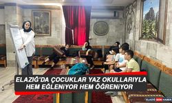 Elazığ'da Çocuklar Yaz Okullarıyla Hem Eğleniyor Hem Öğreniyor