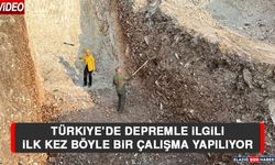 Türkiye’de Depremle İlgili İlk Kez Böyle Bir Çalışma Yapılıyor