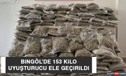 Bingöl’de 153 Kilo Uyuşturucu Ele Geçirildi