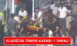 Elazığ’da Trafik Kazası: 1 Yaralı