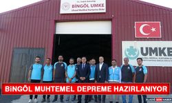 Bingöl Muhtemel Depreme Hazırlanıyor