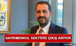 Gayrimenkul Sektörü Çıkış Arıyor