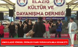 İzmir Elazığ Yöresel Ürünler Fuarı Yoğun Katılımla Devam Etti