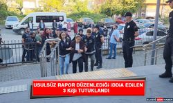 Zonguldak'ta 129 Kişiye Usulsüz Rapor Düzenlediği İddia Edilen 3 Kişi Tutuklandı