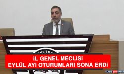 İl Genel Meclisi Eylül Ayı Oturumları Sona Erdi