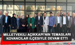 Milletvekili Açıkkapı’nın Temasları Kovancılar İlçesiyle Devam Etti