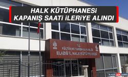 Halk Kütüphanesi Kapanış Saati İleriye Alındı