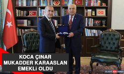 Koca Çınar Mukadder Karaaslan Emekli Oldu