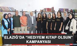 Elazığ’da “Hediyem Kitap Olsun” Kampanyası