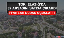 TOKİ Elazığ’da 32 Arsasını Satışa Çıkardı