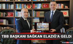 TBB Başkanı Sağkan Elazığ’a Geldi