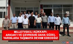 Milletvekili Açıkkapı: Arıcak'ı ve Çevresini Daha Güzel Yarınlara Taşımaya Devam Edeceğiz