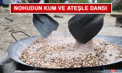 Nohudun Kum ve Ateşle Dansı