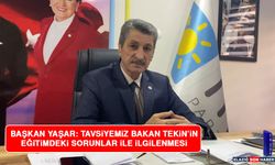 Başkan Yaşar: Tavsiyemiz Bakan Tekin’in Eğitimdeki Sorunlar ile İlgilenmesi