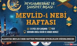 Elazığ’da Mevlid-i Nebi Haftası Programı Etkinlikleri