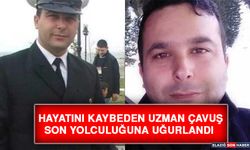 Hayatını Kaybeden Uzman Çavuş Son Yolculuğuna Uğurlandı