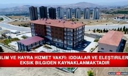 İlim ve Hayra Hizmet Vakfı İddiaları Yanıtladı