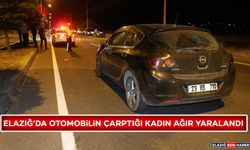 Elazığ’da Otomobilin Çarptığı Kadın Ağır Yaralandı