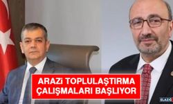 Arazi Toplulaştırma Çalışmaları Başlıyor