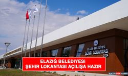 Elazığ Belediyesi Şehir Lokantası Açılışa Hazır