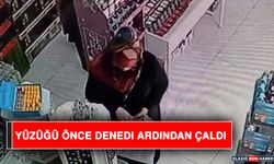 Yüzüğü Önce Denedi Ardından Çaldı: O Anlar Kamerada