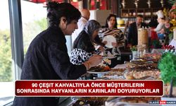 90 Çeşit Kahvaltıyla Önce Müşterilerin Sonrasında Hayvanların Karınlarını Doyuruyorlar