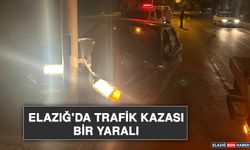 Elazığ’da Trafik Kazası: Bir Yaralı