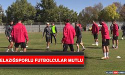 Elazığsporlu Futbolcular Mutlu