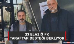 23 Elazığ FK Taraftar Desteği Bekliyor