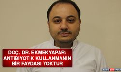 Doç. Dr. Ekmekyapar: Antibiyotik Kullanmanın Bir Faydası Yoktur