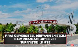 Fırat Üniversitesi Dünyanın En Etkili Bilim İnsanları Listesinde Türkiye’de İlk 5’te