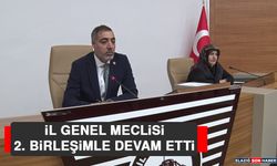 İl Genel Meclisi 2. Birleşimle Devam Etti