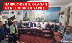 Harput-Der 5. Olağan Genel Kurulu Yapıldı