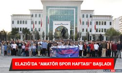 Elazığ’da “Amatör Spor Haftası” Başladı