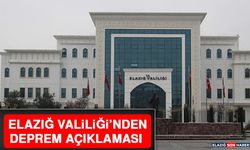 Elazığ Valiliği'nden Deprem Açıklaması