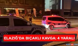 Elazığ’da Bıçaklı Kavga: 4 Yaralı