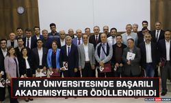 Fırat Üniversitesinde Başarılı Akademisyenler Ödüllendirildi