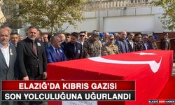 Elazığ’da Kıbrıs Gazisi Son Yolculuğuna Uğurlandı