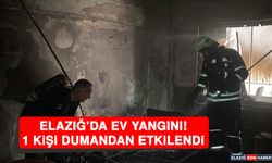 Elazığ’da Ev Yangını: 1 Kişi Dumandan Etkilendi