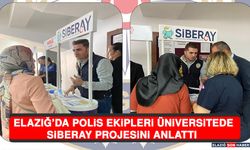 Elazığ’da Polis Ekipleri Üniversitede SİBERAY Projesini Anlattı