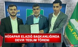 HÜDAPAR Elazığ Başkanlığında Devir Teslim Töreni